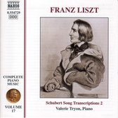 Liszt: Complete Piano Music Vol 17 - Schubert Song Transcriptions 2 / Tryon