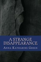 A strange disappearance