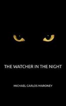 The Watcher in the Night