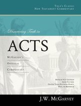 Tole's Classic New Testament Commentaries- Discovering Truth in Acts