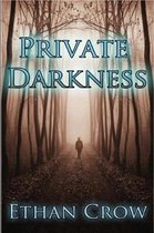 Private Darkness