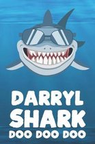 Darryl - Shark Doo Doo Doo