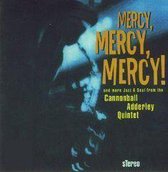 Mercy Mercy Mercy!
