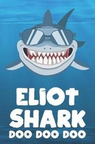Eliot - Shark Doo Doo Doo