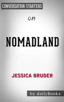 Nomadland: Surviving America in the Twenty-First Century by Jessica Bruder Conversation Starters