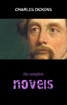Complete Novels of Charles Dickens! 15 Complete Works (A Tale of Two Cities, Great Expectations, Oliver Twist, David Copperfield, Little Dorrit, Bleak House, Hard Times, Pickwick Papers)