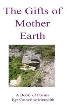 The Gifts of Mother Earth