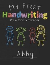 My first Handwriting Practice Workbook Abby