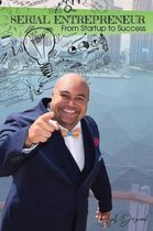 Serial Entrepreneur