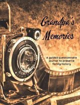 Grandpa's Memories