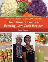 The Ultimate Guide to Exciting Low Carb Recipes