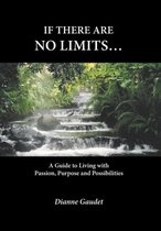 If there are no limits...
