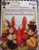 Culinaire boekerij Ingrediënten uit de wereldkeuken