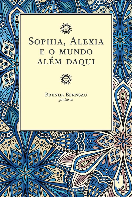 Sophia, Alexia e o mundo além daqui - cover
