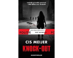 Politie niet betreden - Knock-out