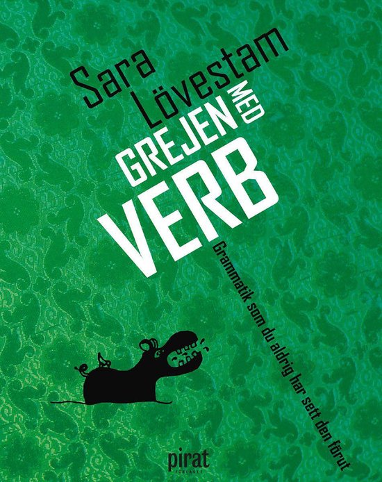 Gramatikböckerna 1 - Grejen med verb : grammatik som du ald ... - cover