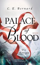 Palace-Saga 4 - Palace of Blood - Die Königin
