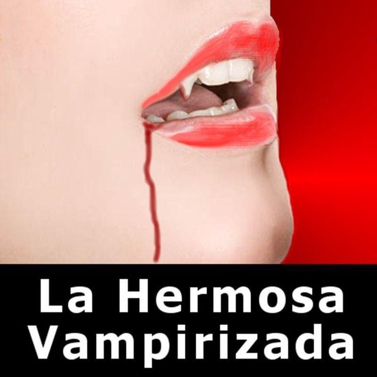 La Hermosa Vampirizada - cover