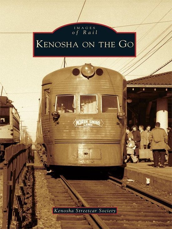Images of Rail - Kenosha on the Go - cover