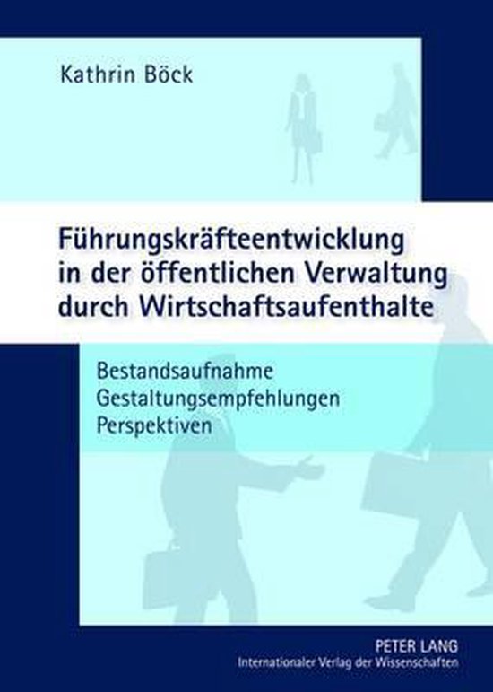 Fuehrungskraefteentwicklung in Der Oeffentlichen Verwaltung  ... - cover
