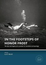 Honor Frost Foundation General Publication 1 -   In the Footsteps of Honor Frost