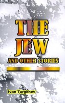 Novels of Ivan Turgenev-The Jew