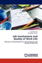 Job Involvement and Quality of Work Life