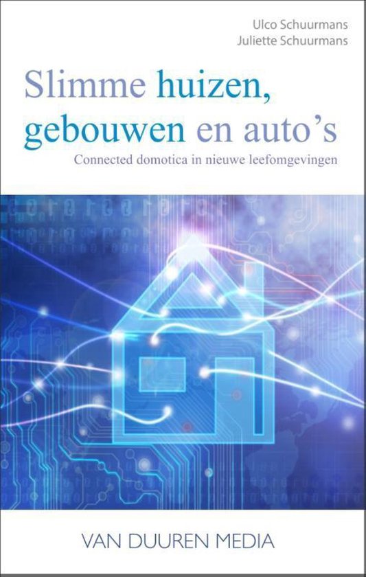 Slimme huizen, gebouwen en auto's