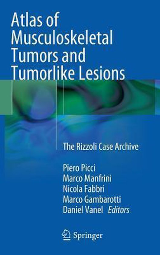 Atlas of Musculoskeletal Tumors and Tumorlike Lesions - cover