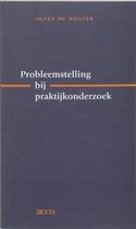 Probleemstelling Bij Praktijkonderzoek