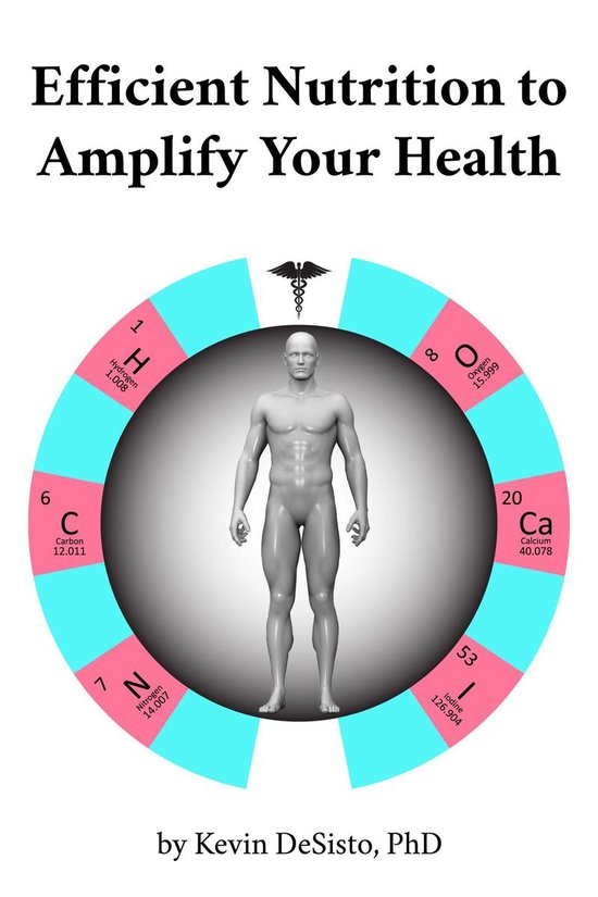 Efficient Nutrition to Amplify Your Health - cover