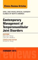 Contemporary Management Of Temporomandibular Joint Disorders