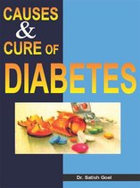 Causes and Cure of Diabetes
