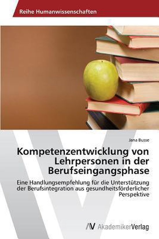 Kompetenzentwicklung von Lehrpersonen in der Berufseingangsp ... - cover