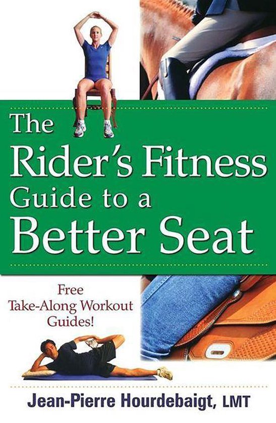The Rider's Fitness Guide to a Better Seat - cover