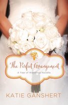A Year of Weddings Novella - The Perfect Arrangement