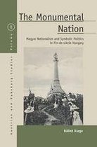 Austrian and Habsburg Studies 20 - The Monumental Nation