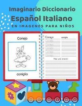 Imaginario Diccionario Espa ol Italiano En Imagenes Para Ni os