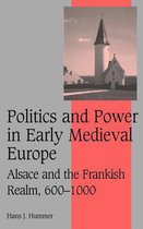 Politics And Power in Early Medieval Europe
