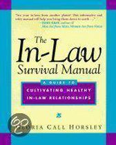 The In-Law Survival Manual