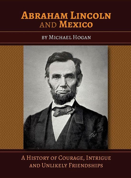 Abraham Lincoln and Mexico - cover