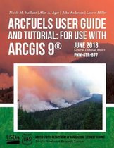 ArcFuels User Guide and Tutorial