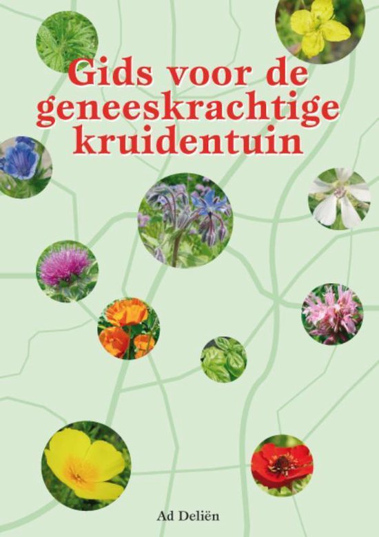 Cover van het boek 'Gids voor de geneeskrachtige kruidentuin' van A. Delien