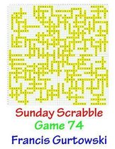 Sunday Scrabble Game 74