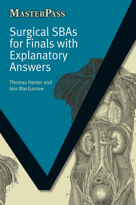 MasterPass - Surgical SBAs for Finals with Explanatory Answe ... - cover