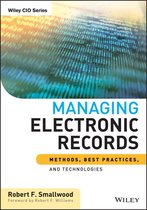 Wiley CIO 592 - Managing Electronic Records