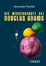 Die Wissenschaft bei Douglas Adams