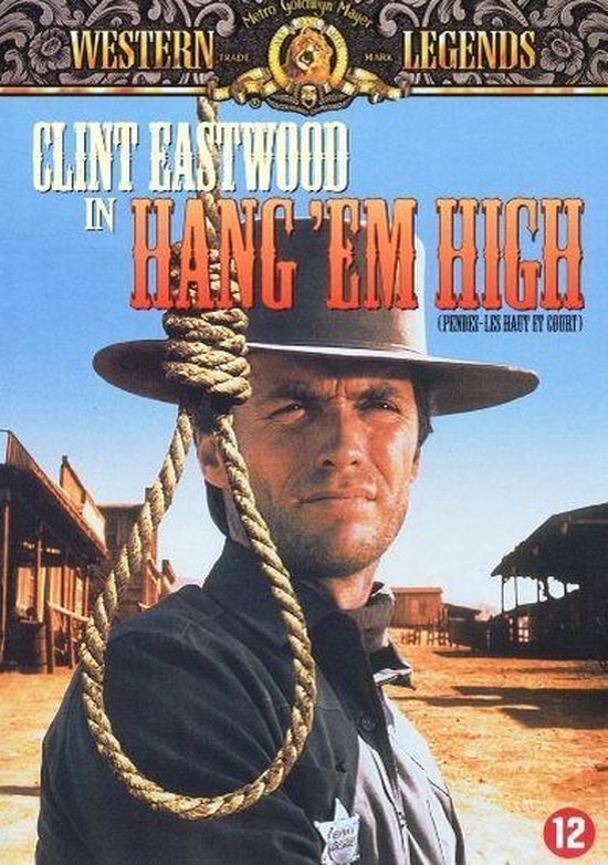 Clint Eastwood in Hang 'Em High, met een galgen touw voor hem.