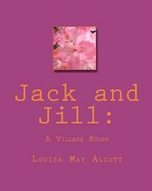 Jack and Jill: