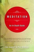 Meditation : An In-Depth Guide